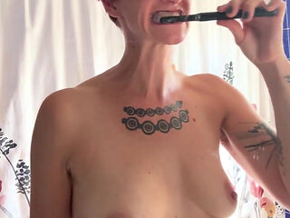 Topless Tooth Brushing!