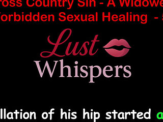 Cross Country Sin: a Widower’s Taboo Sexual Healing Part 57 - English Audio Sex Story