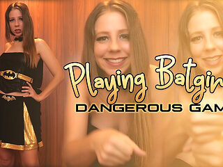 Playing Batgirl's Dangerous Game