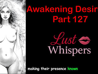 Awakening Desires - Part One Hundred Twenty-seven - English Audio Story with Subtitle