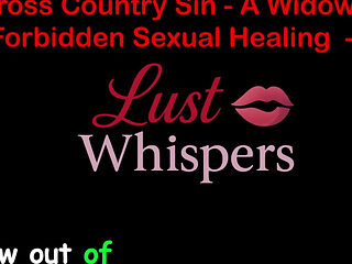 Cross Country Sin: a Widower’s Taboo Sexual Healing Part 46 - English Audio Sex Story