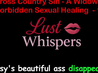Cross Country Sin a Widower’s Forbidden Sexual Healing Part 117 - English Audio Sex Story