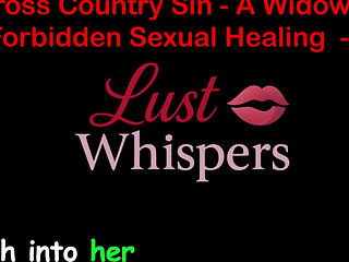 Cross Country Sin a Widower’s Taboo Sexual Healing Part 98 - English Audio Sex Story