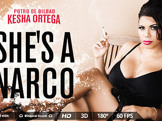 She's a narco