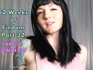52 Weeks of Findom Part 32 - Financial Domination JOI