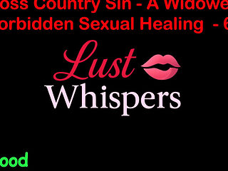 Cross Country Sin: a Widower’s Illicit Sexual Healing Part 67 - English Audio Sex Story