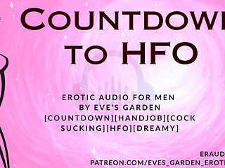 Countdown to HFO -  dreamy relaxing cocksucking hfo erotic audio