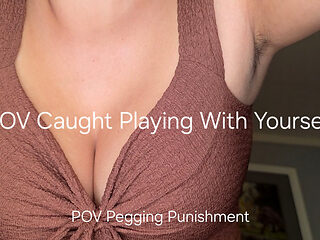 POV Caught Playing with Yourself: Gentle Femdom Pegs You as Punishment